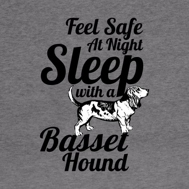 Basset Hound - Feel Safe at Night Sleep With a Basset Hound by Yesteeyear